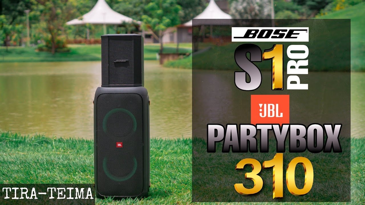 bose s1 pro vs jbl partybox 310